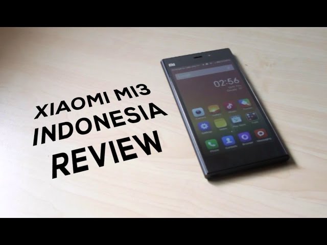 Review lengkap Xiaomi Mi 3: Spesifikasi dan Fitur Terbaru