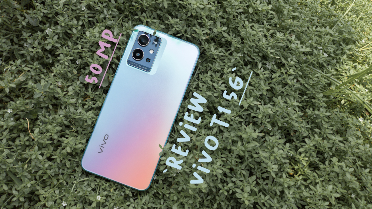 Review Lengkap Vivo T1 5G: Spesifikasi dan Keunggulan Utama